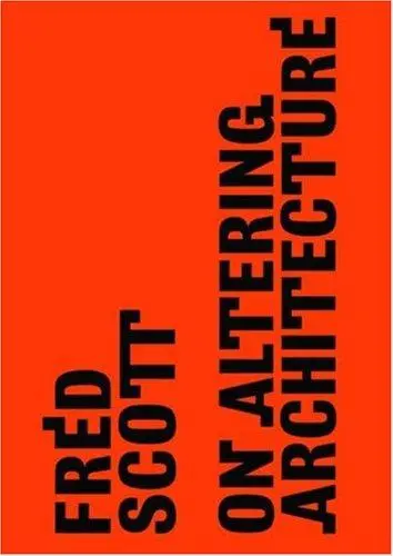 Cover: 9780415317528 | On Altering Architecture | Fred Scott | Taschenbuch | Englisch | 2007