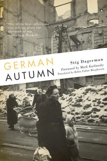 Cover: 9780816677528 | German Autumn | Stig Dagerman | Taschenbuch | Kartoniert / Broschiert