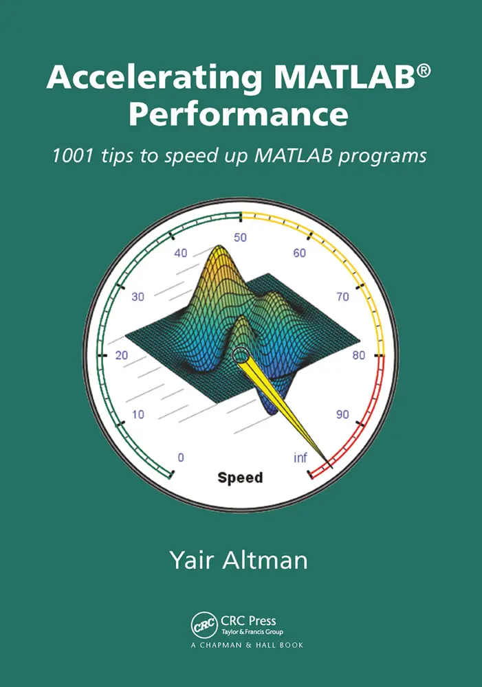 Cover: 9781032917528 | Accelerating MATLAB Performance | Yair M Altman | Taschenbuch | 2024