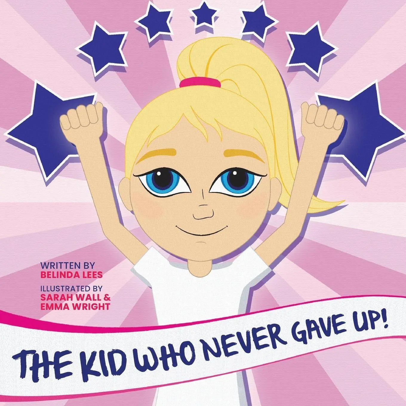 Cover: 9781922957528 | The Kid Who Never Gave Up! | Belinda Lees | Taschenbuch | Englisch