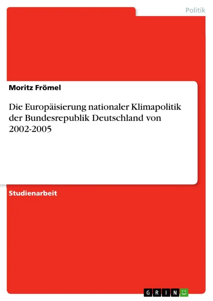 Cover: 9783346197528 | Die Europäisierung nationaler Klimapolitik der Bundesrepublik...