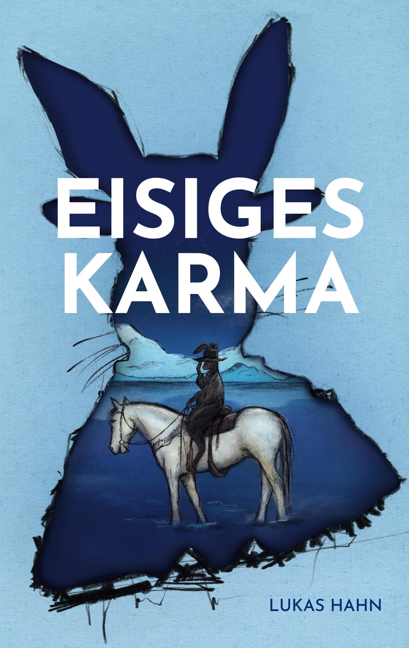 Cover: 9783756297528 | Eisiges Karma | Ein Fantasy-Western | Lukas Hahn | Taschenbuch | 2022