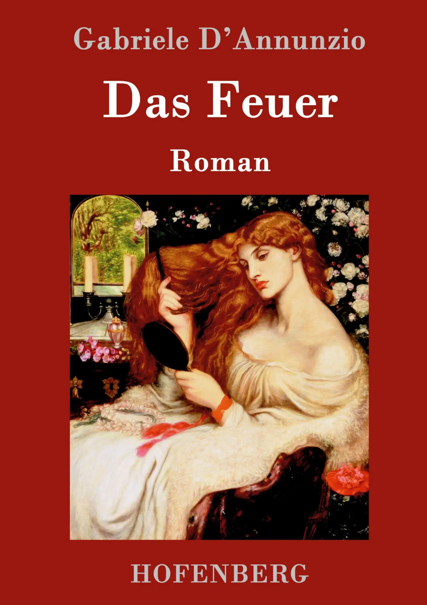 Cover: 9783861997528 | Das Feuer | Roman | Gabriele D'Annunzio | Buch | 296 S. | Deutsch