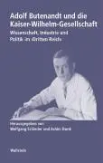Cover: 9783892447528 | Adolf Butenandt und die Kaiser-Wilhelm-Gesellschaft | Schieder | Buch