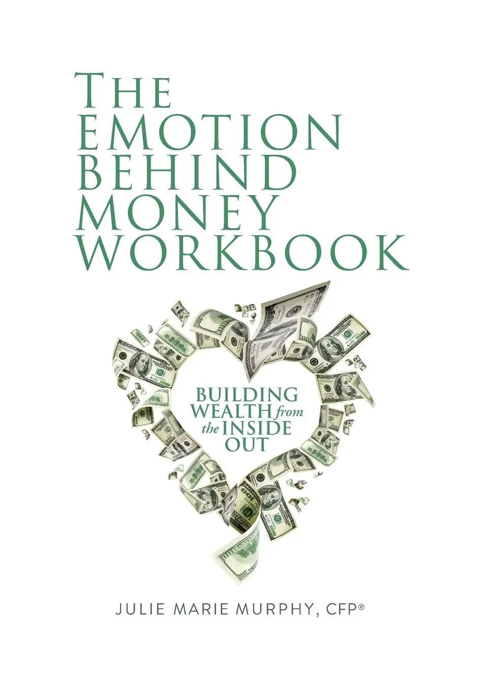 Cover: 9780578837628 | The Emotion Behind Money Workbook | Julie Murphy | Taschenbuch | 2021