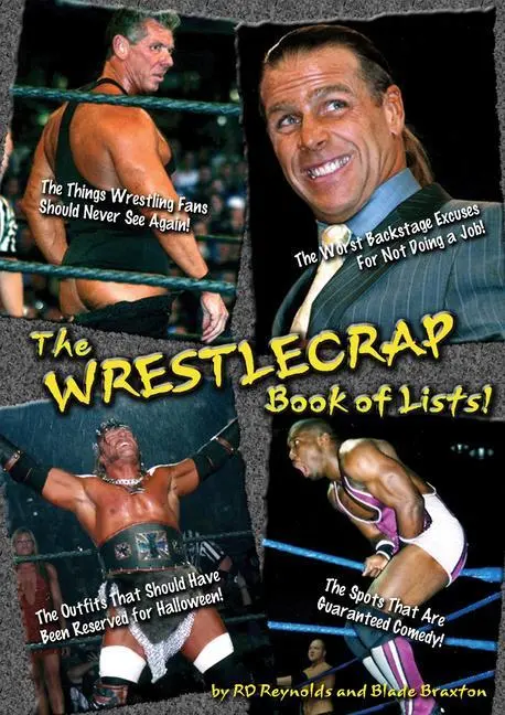 Cover: 9781550227628 | The Wrestlecrap Book of Lists! | Rd Reynolds (u. a.) | Taschenbuch