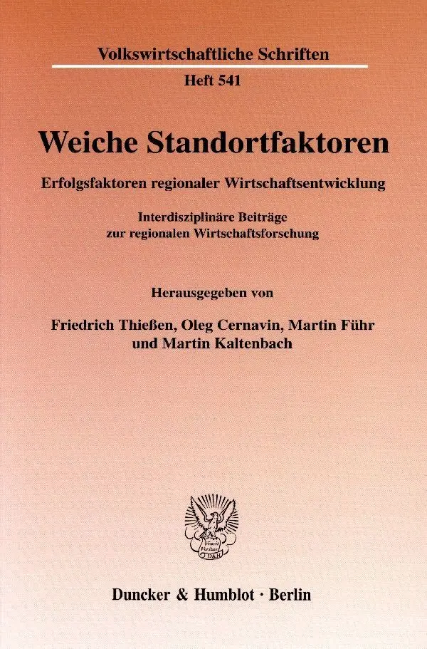 Cover: 9783428117628 | Weiche Standortfaktoren. | Friedrich Thießen (u. a.) | Taschenbuch