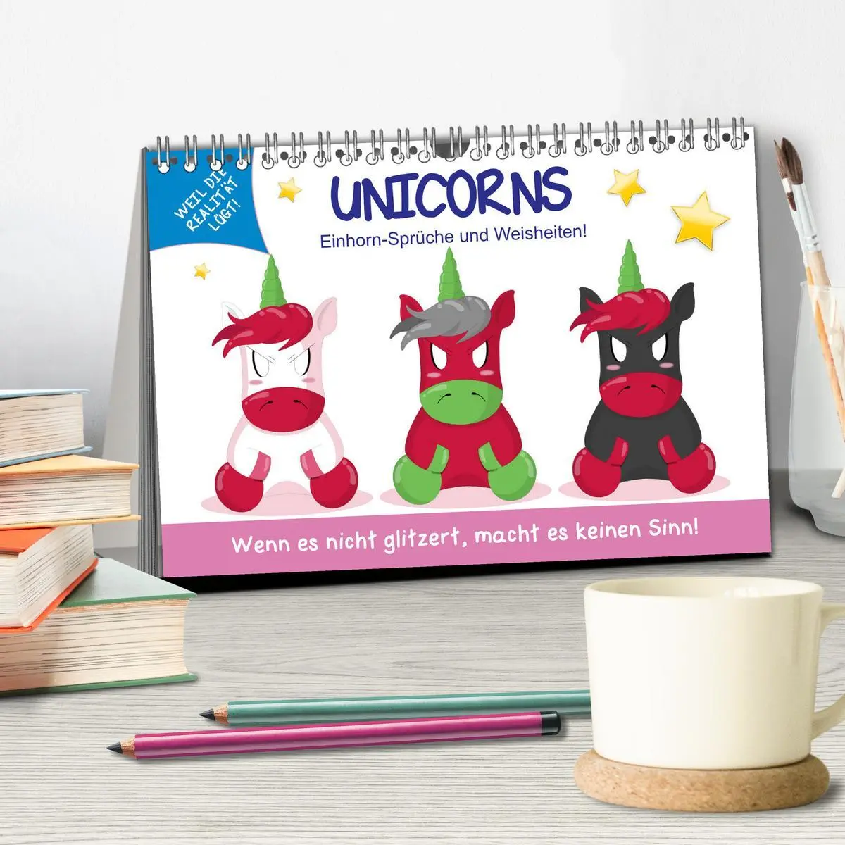 Bild: 9783457757628 | Unicorns. Einhorn-Sprüche und Weisheiten! (Tischkalender 2026 DIN...