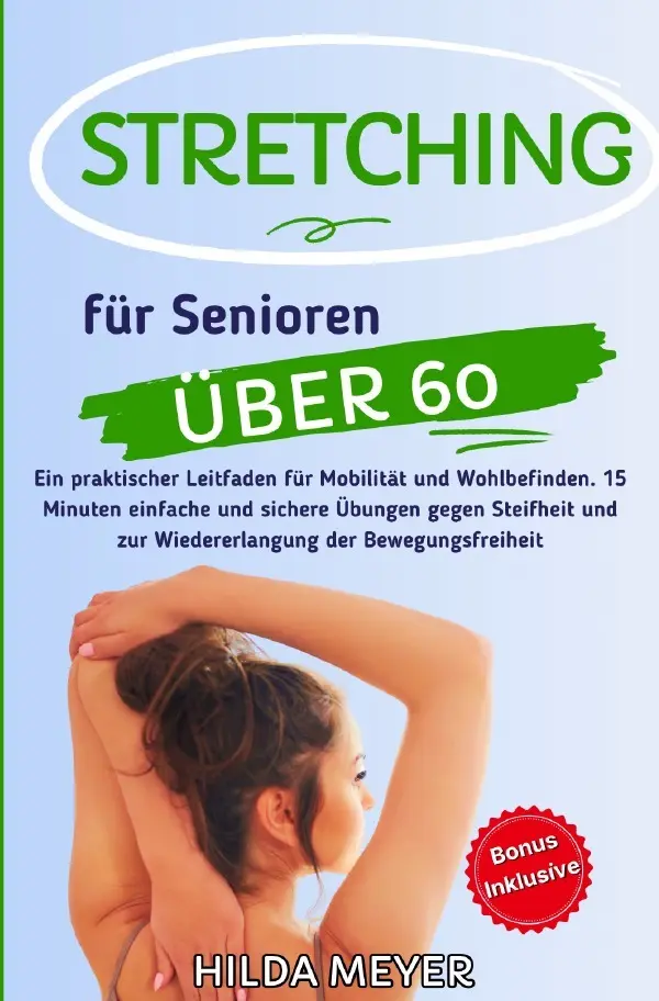 Cover: 9783819027628 | Stretching für Senioren über 60 | Hilda Meyer | Taschenbuch | 224 S.