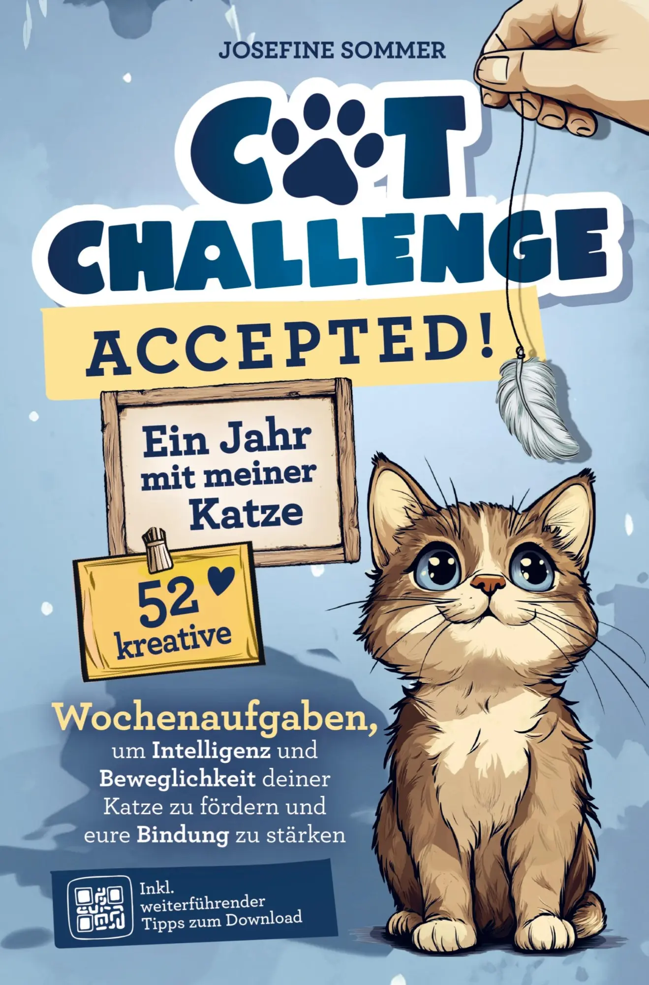 Cover: 9789403767628 | Cat-Challenge accepted! Ein Jahr mit meiner Katze | Josefine Sommer