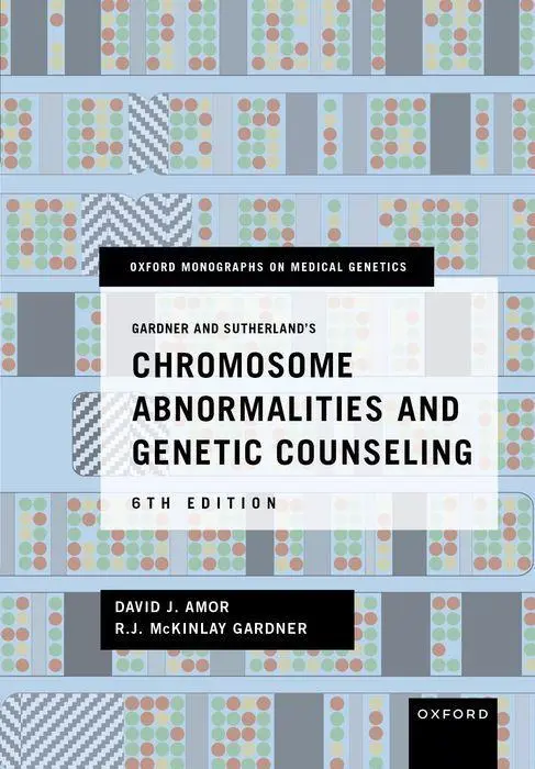 Cover: 9780197747728 | Gardner and Sutherland's Chromosome Abnormalities and Genetic...