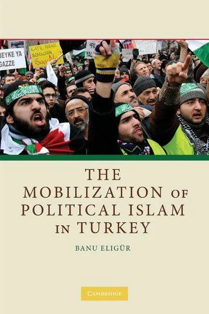 Cover: 9781107617728 | The Mobilization of Political Islam in Turkey | Banu Eligür | Buch