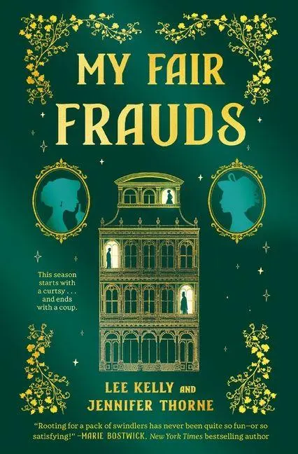 Cover: 9781400347728 | My Fair Frauds | A Novel | Jennifer Thorne (u. a.) | Taschenbuch