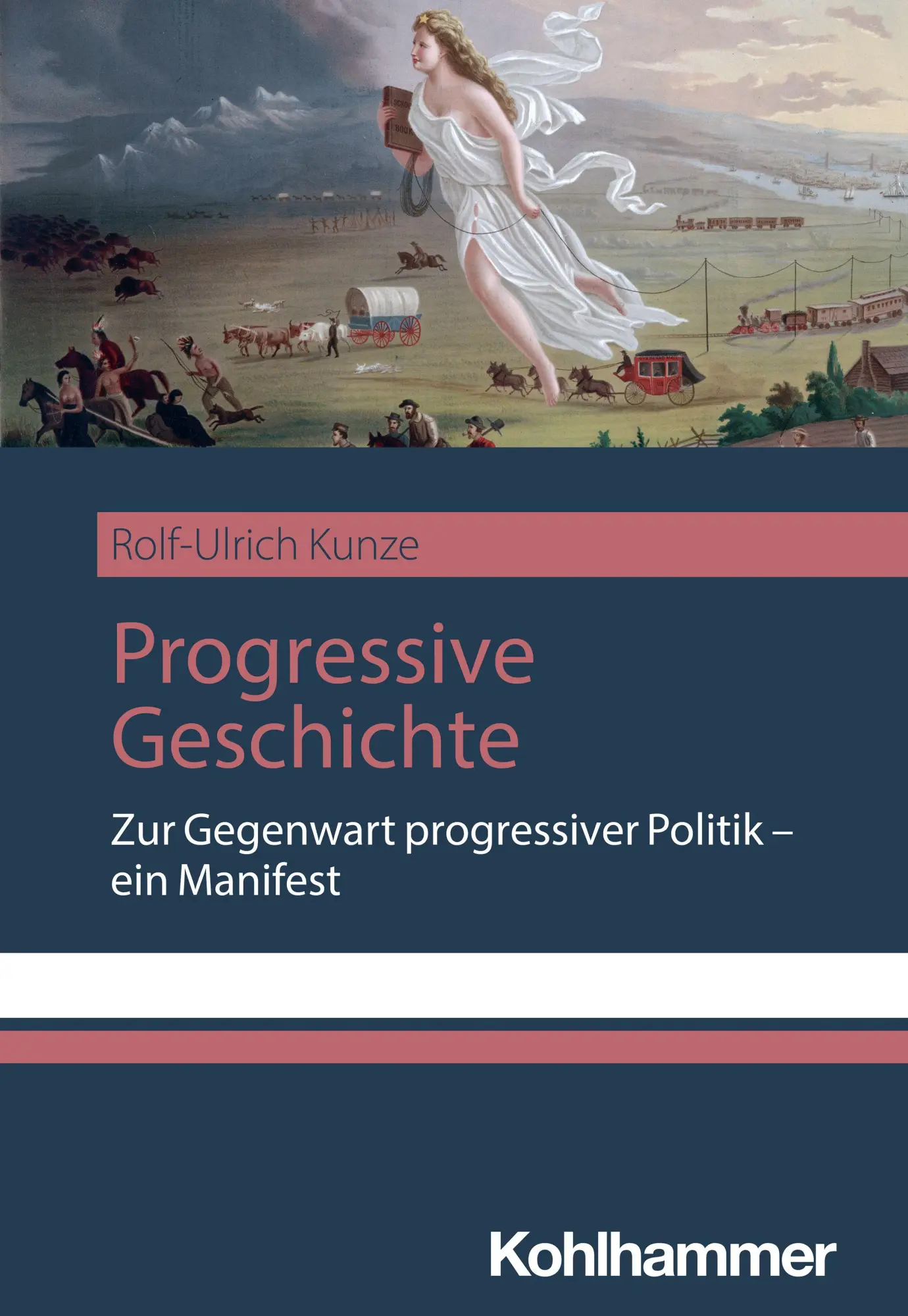 Cover: 9783170477728 | Progressive Geschichte | Rolf-Ulrich Kunze | Taschenbuch | 178 S.