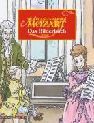 Cover: 9783761817728 | Mozart | Das Bilderbuch | Hansjörg Ewert | Buch | 32 S. | Deutsch