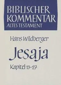 Cover: 9783788717728 | Wildberger, H: Jesaja 13 - 27 | Hans Wildberger | Taschenbuch | 2003