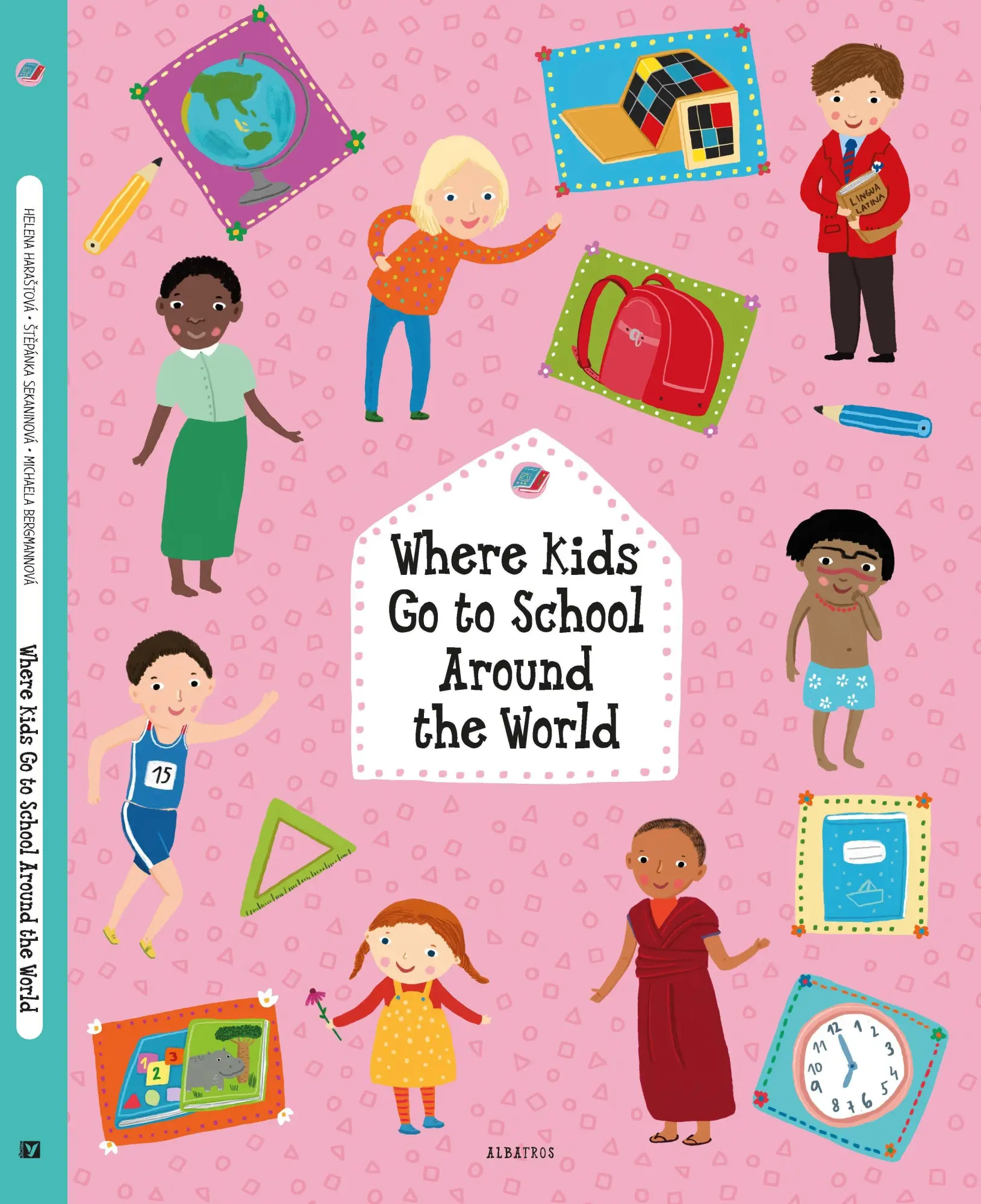 Cover: 9788000067728 | Where Kids Go to School Around the World | Stepanka Sekaninova (u. a.)
