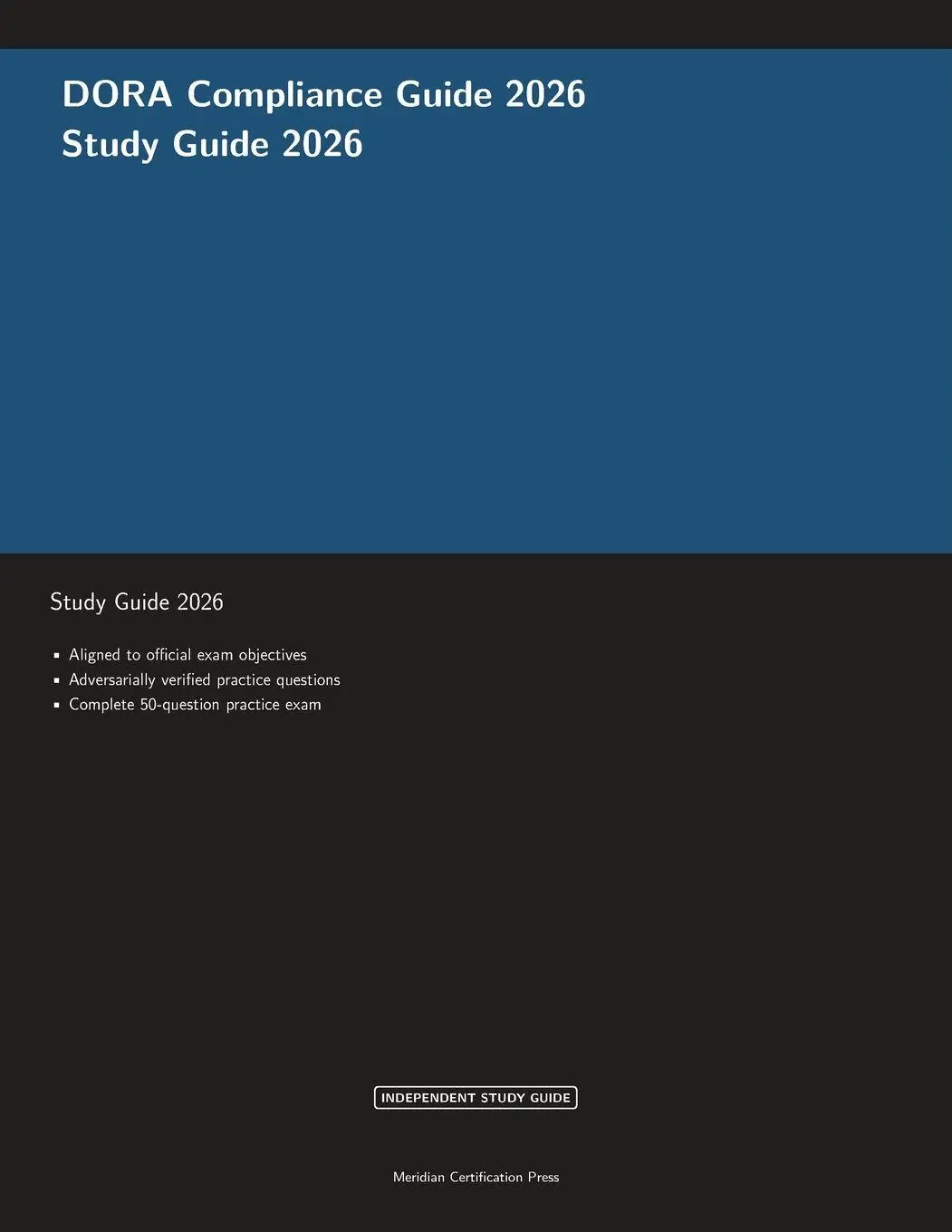 Cover: 9781608887828 | DORA Compliance Guide 2026 | Meridian Certification Press | Buch