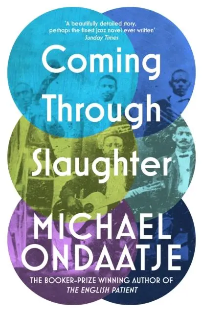 Cover: 9781784877828 | Coming Through Slaughter | Michael Ondaatje | Taschenbuch | Englisch
