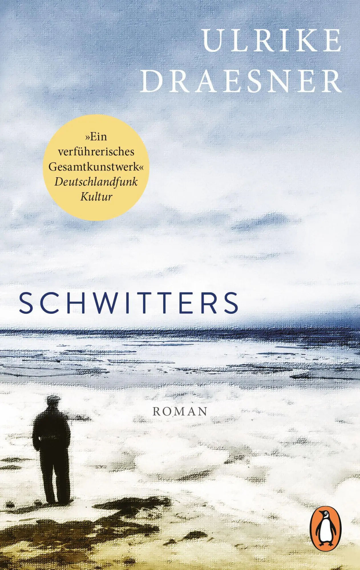 Cover: 9783328107828 | Schwitters | Roman | Ulrike Draesner | Taschenbuch | 480 S. | Deutsch