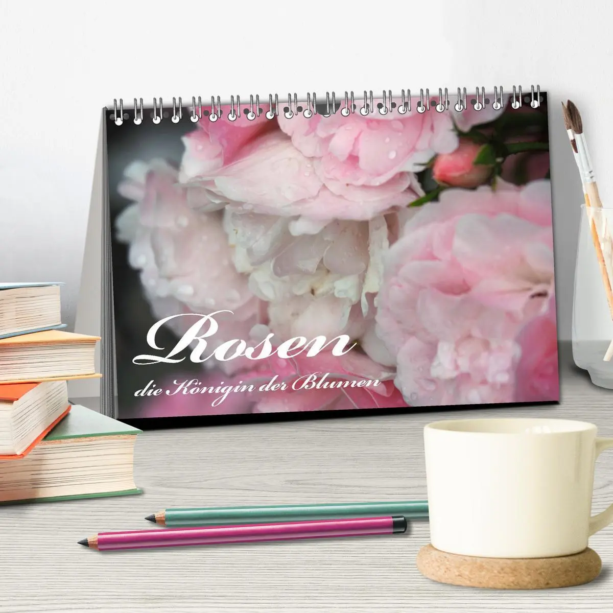 Bild: 9783457737828 | Rosen, die Königin der Blumen (Tischkalender 2026 DIN A5 quer),...