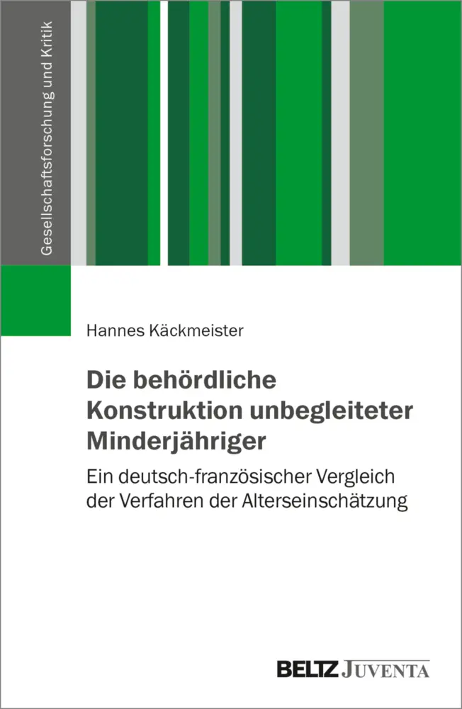 Cover: 9783779967828 | Die behördliche Konstruktion unbegleiteter Minderjähriger | Buch