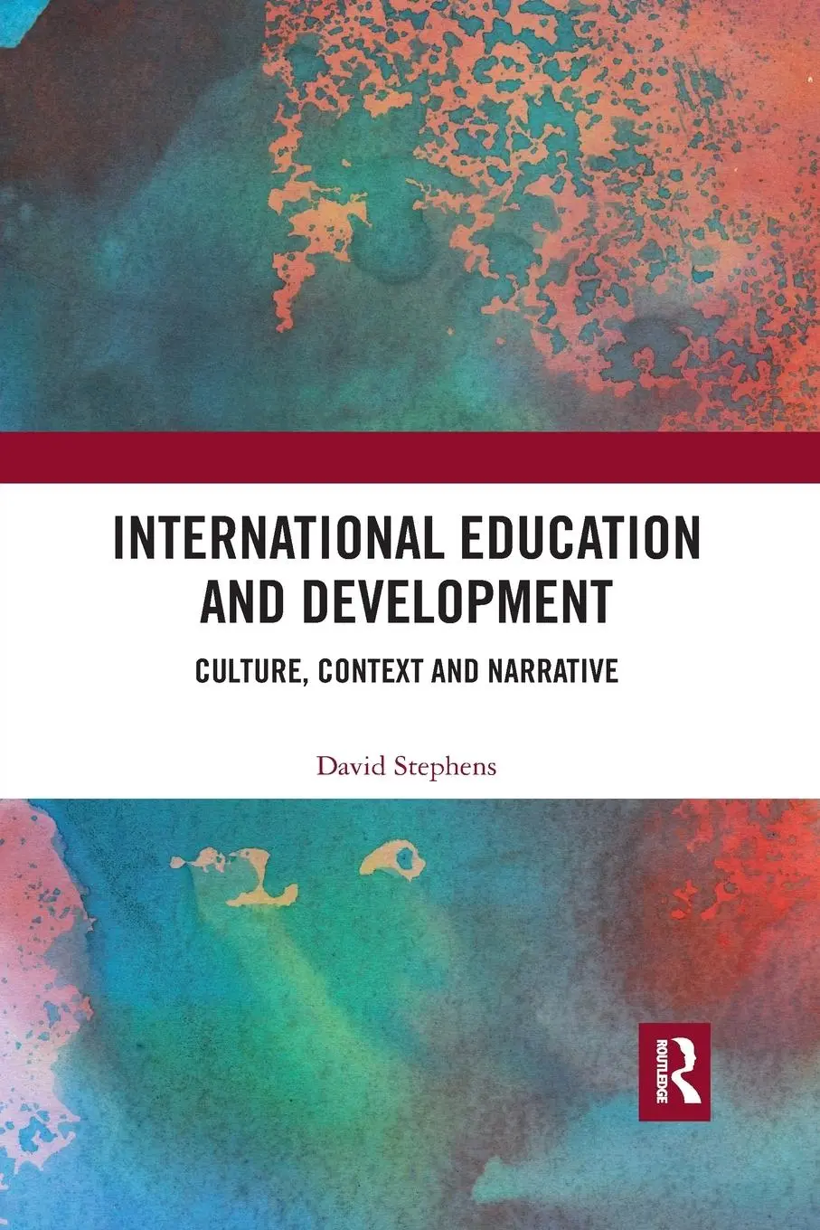 Cover: 9780367487928 | International Education and Development | David Stephens | Taschenbuch