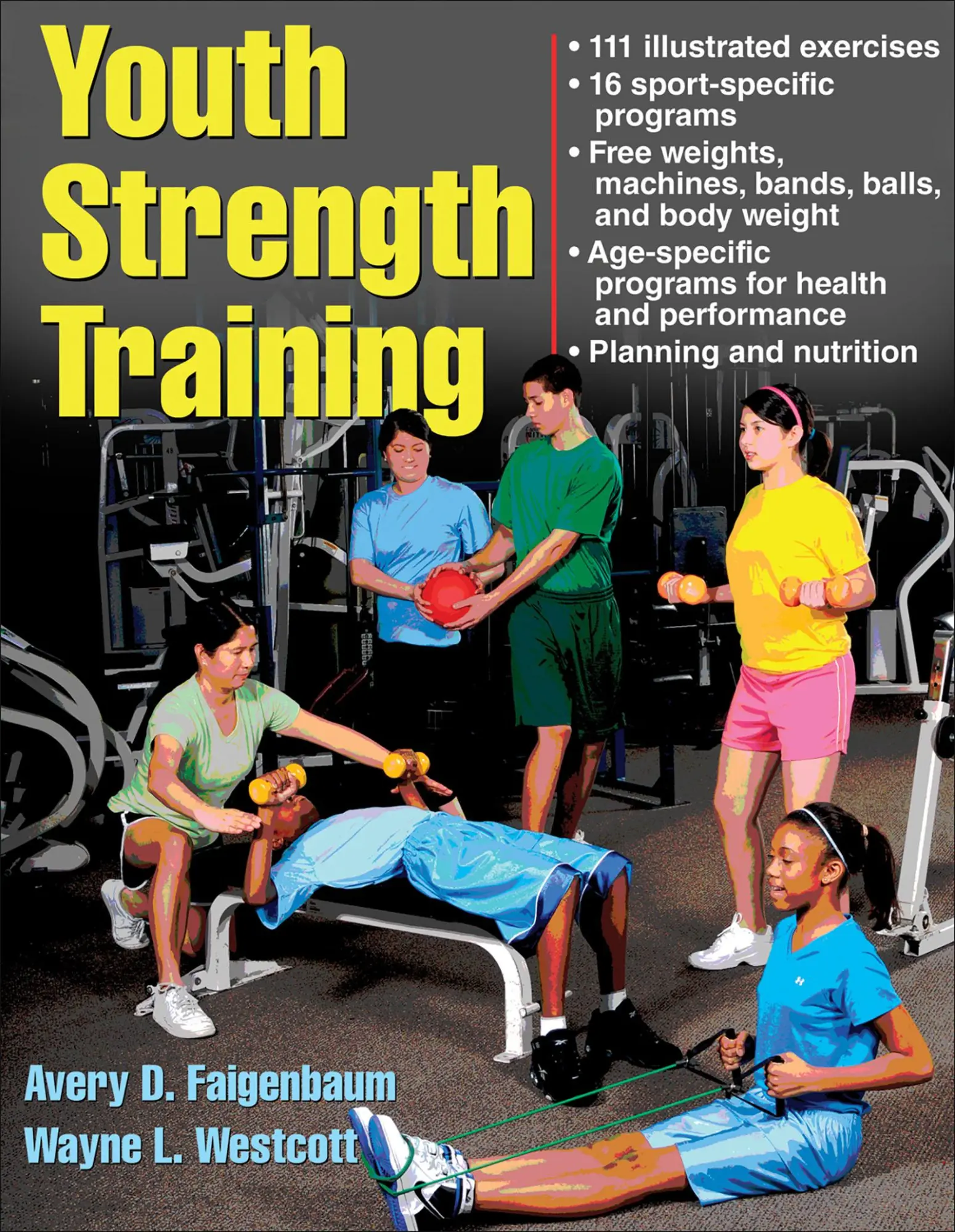 Cover: 9780736067928 | Youth Strength Training | Programs for Health, Fitness, and Sport
