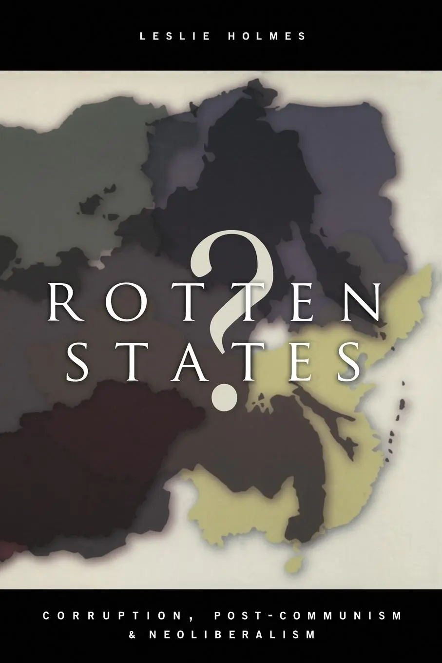 Cover: 9780822337928 | Rotten States? | Corruption, Post-Communism, and Neoliberalism | Buch
