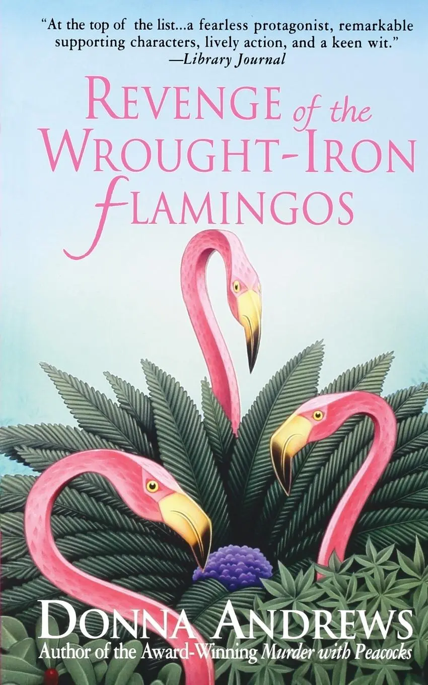 Cover: 9781250157928 | REVENGE OF THE WROUGHT-IRON FLAMING | Donna Andrews | Taschenbuch
