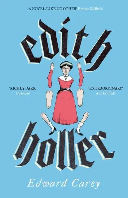 Cover: 9781805337928 | Edith Holler | Edward Carey | Taschenbuch | Englisch | 2025