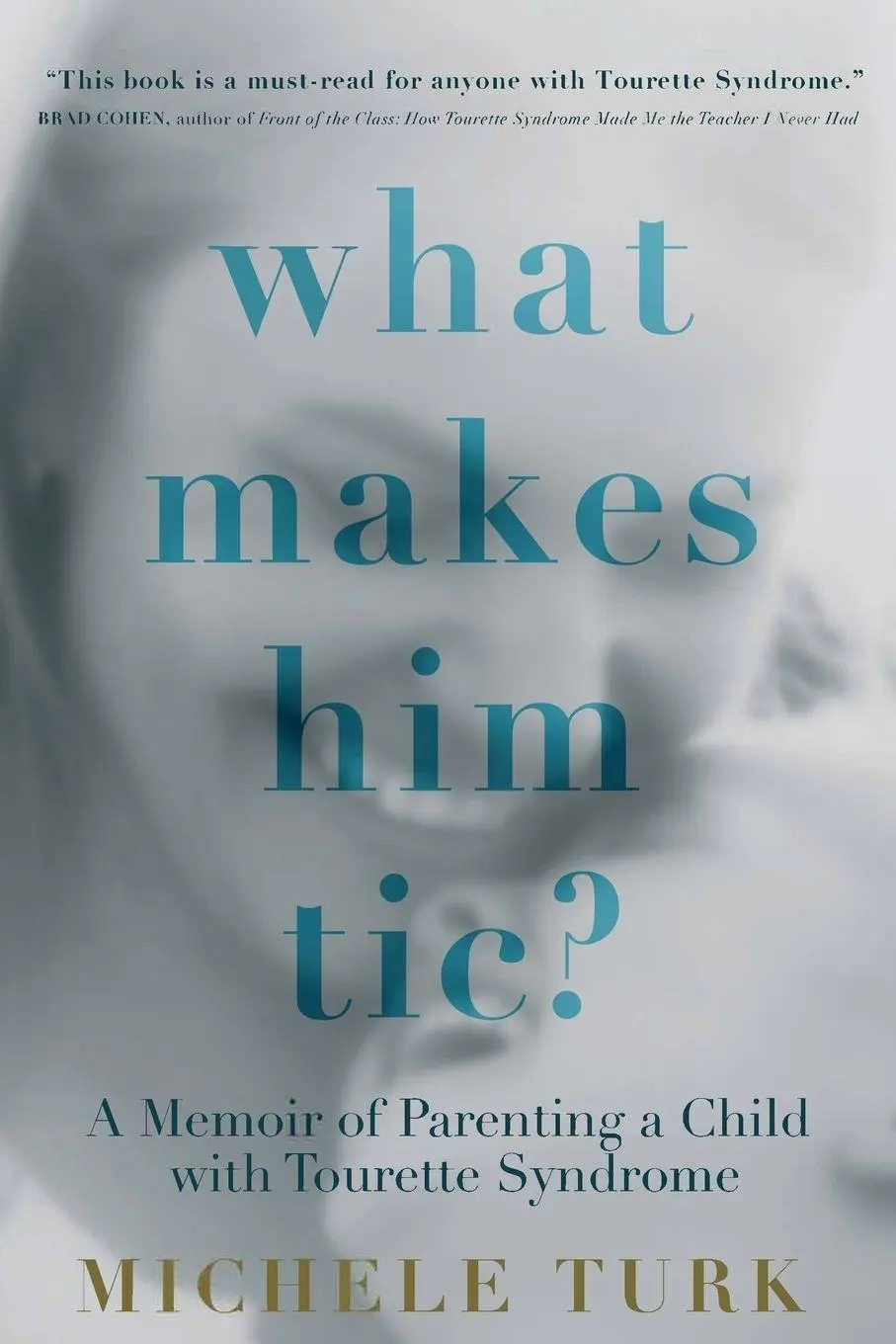 Cover: 9781954907928 | What Makes Him Tic? | Michele Turk | Taschenbuch | Englisch | 2024
