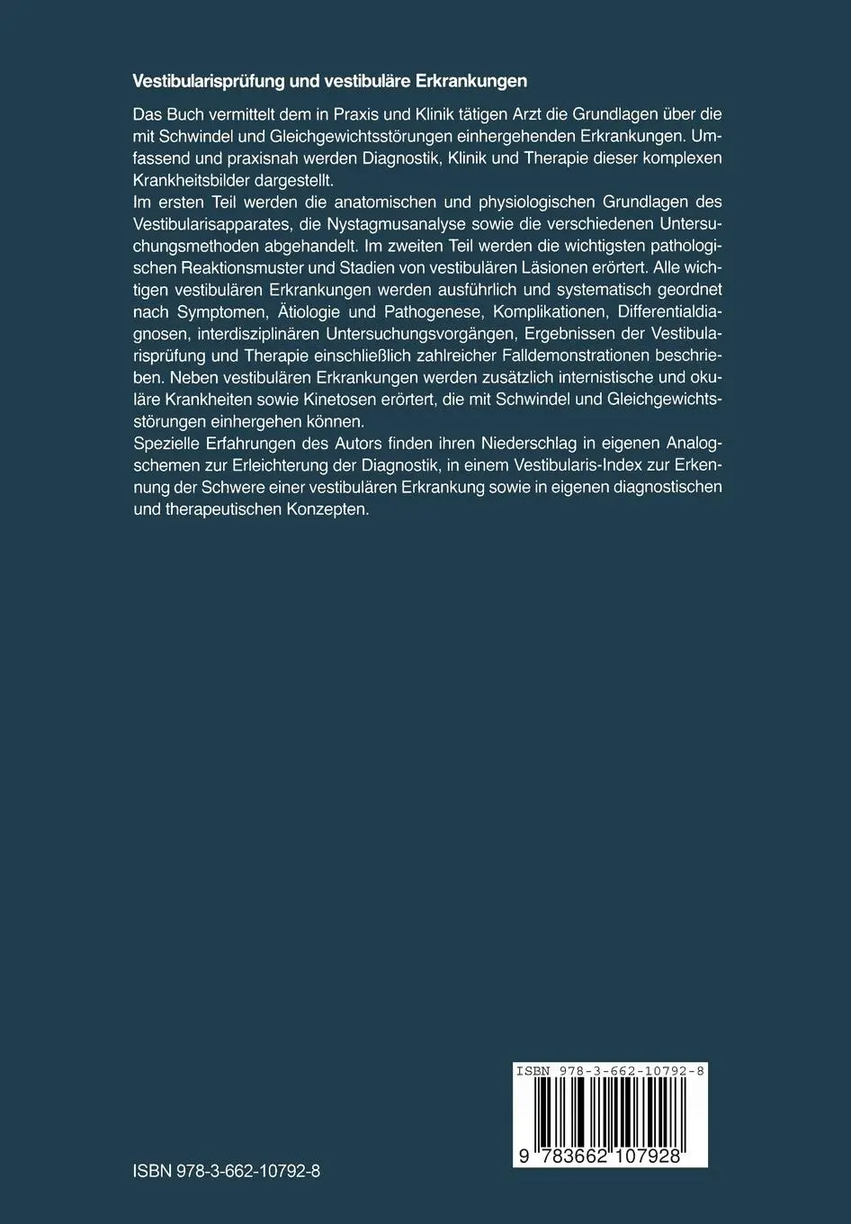 Rückseite: 9783662107928 | Vestibularisprüfung und vestibuläre Erkrankungen | Claus T. Haid | xvi