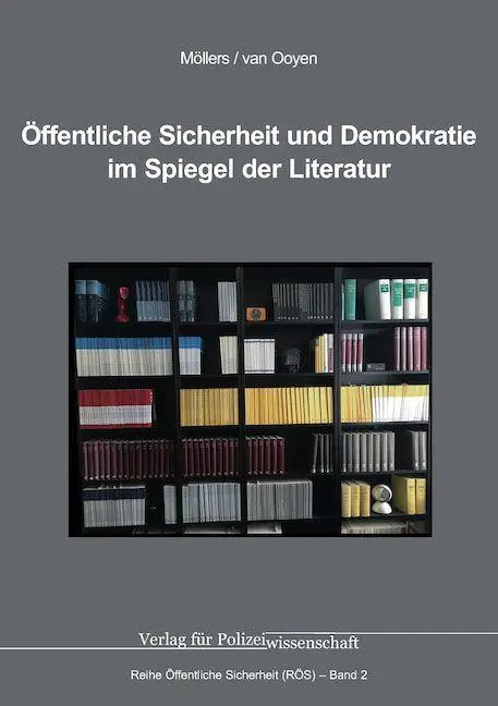 Öffentliche Sicherheit und Demokratie im Spiegel der Literatur