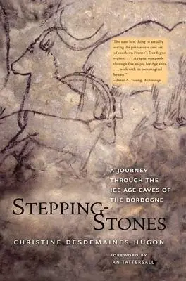 Cover: 9780300188028 | Stepping-Stones | A Journey through the Ice Age Caves of the Dordogne