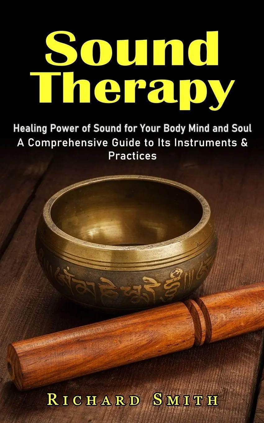 Cover: 9781774858028 | Sound Therapy | Richard Smith | Taschenbuch | Kartoniert / Broschiert