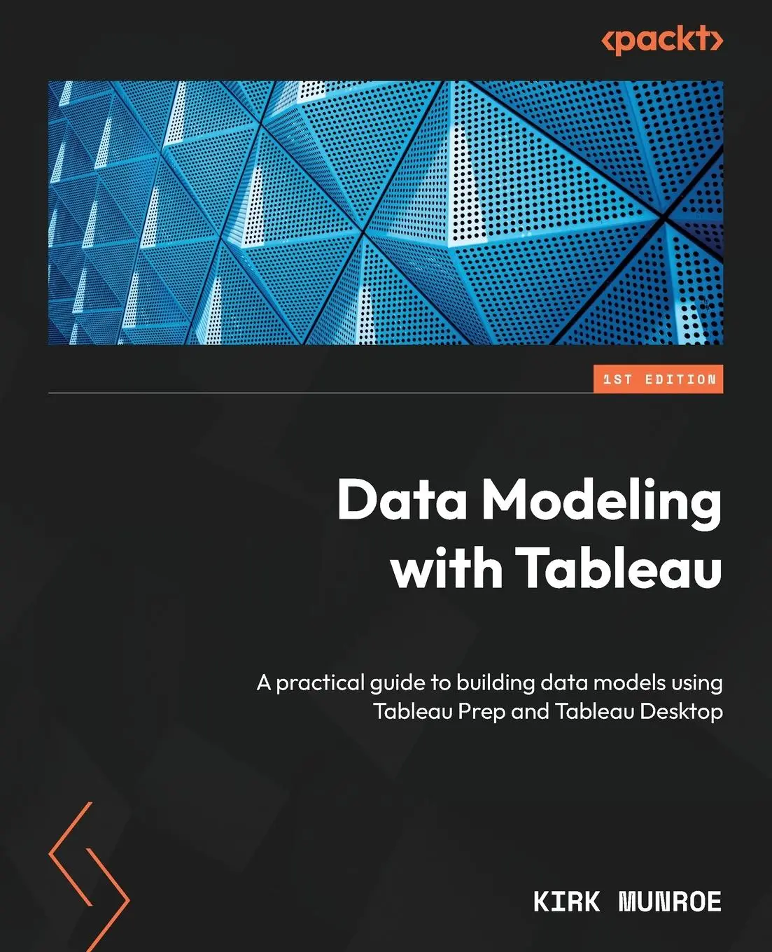 Cover: 9781803248028 | Data Modeling with Tableau | Kirk Munroe | Taschenbuch | Englisch