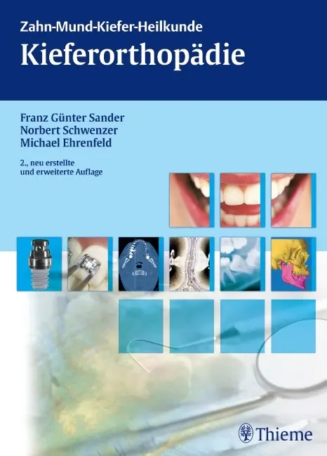 Cover: 9783135938028 | Kieferorthopädie | Franz G. Sander (u. a.) | Buch | 490 S. | Deutsch