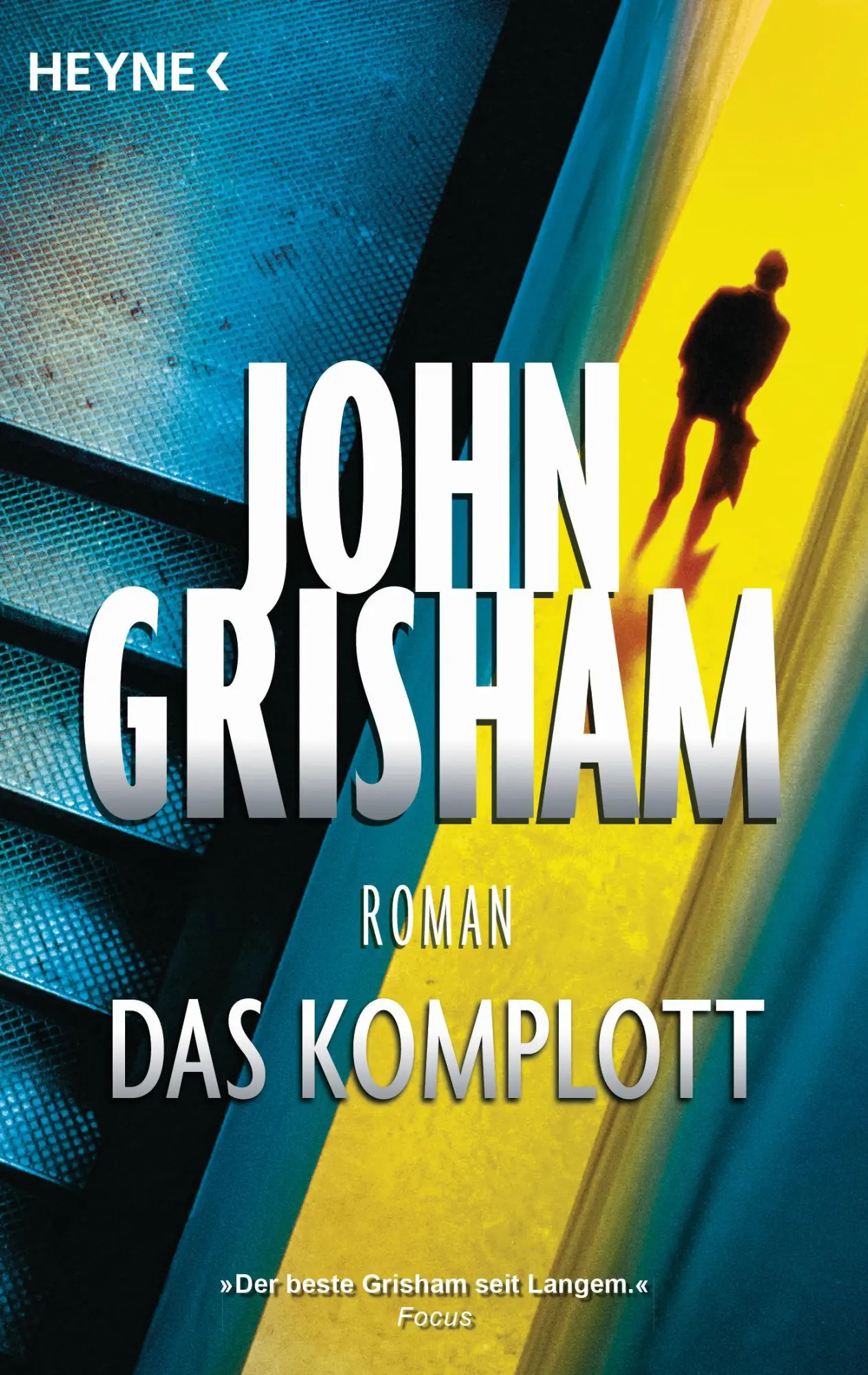 Cover: 9783453418028 | Das Komplott | John Grisham | Taschenbuch | 447 S. | Deutsch | 2014