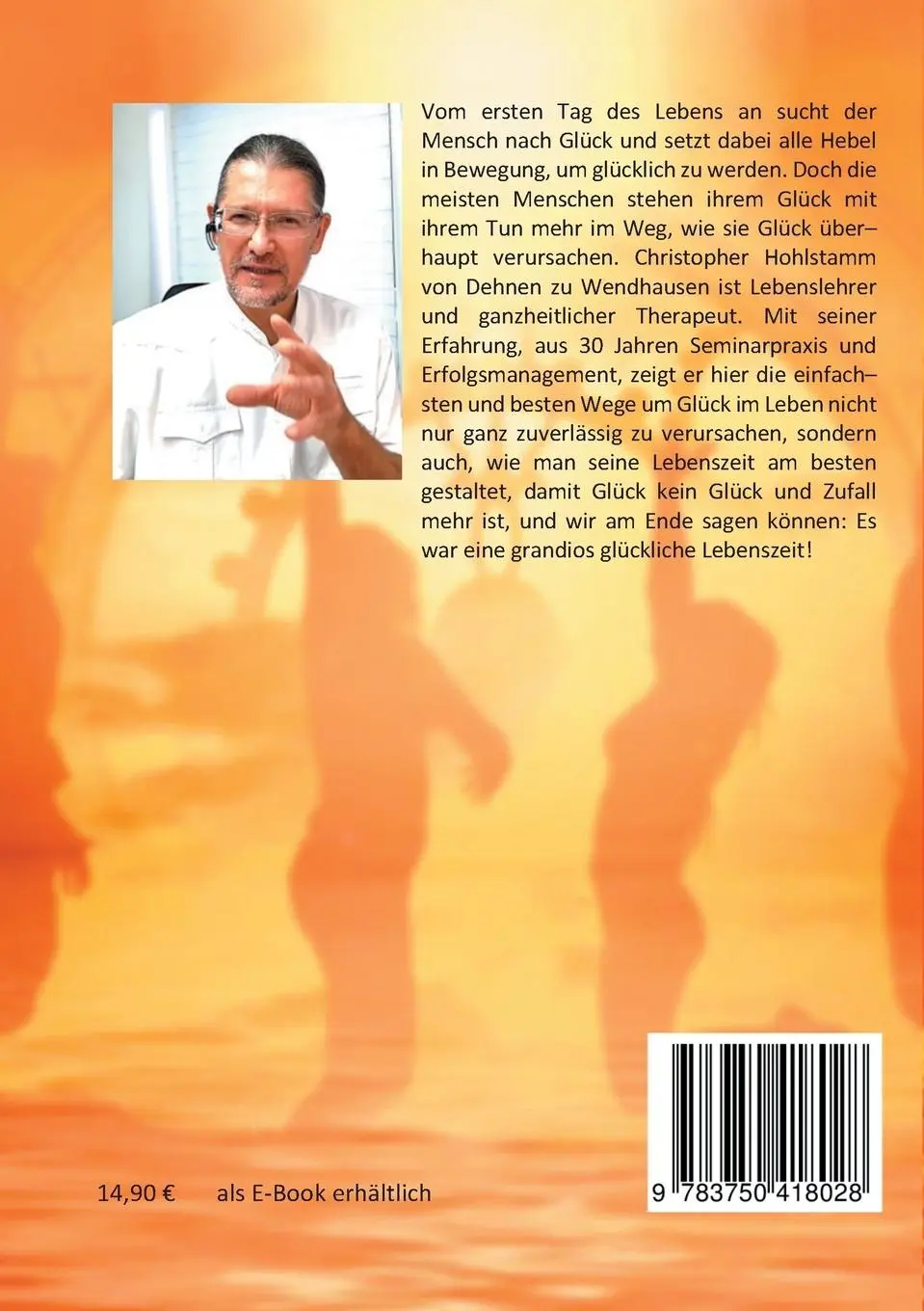 Rückseite: 9783750418028 | Sie sind ein Glückspilz - Der Ratgeber für eine grandios glückliche...