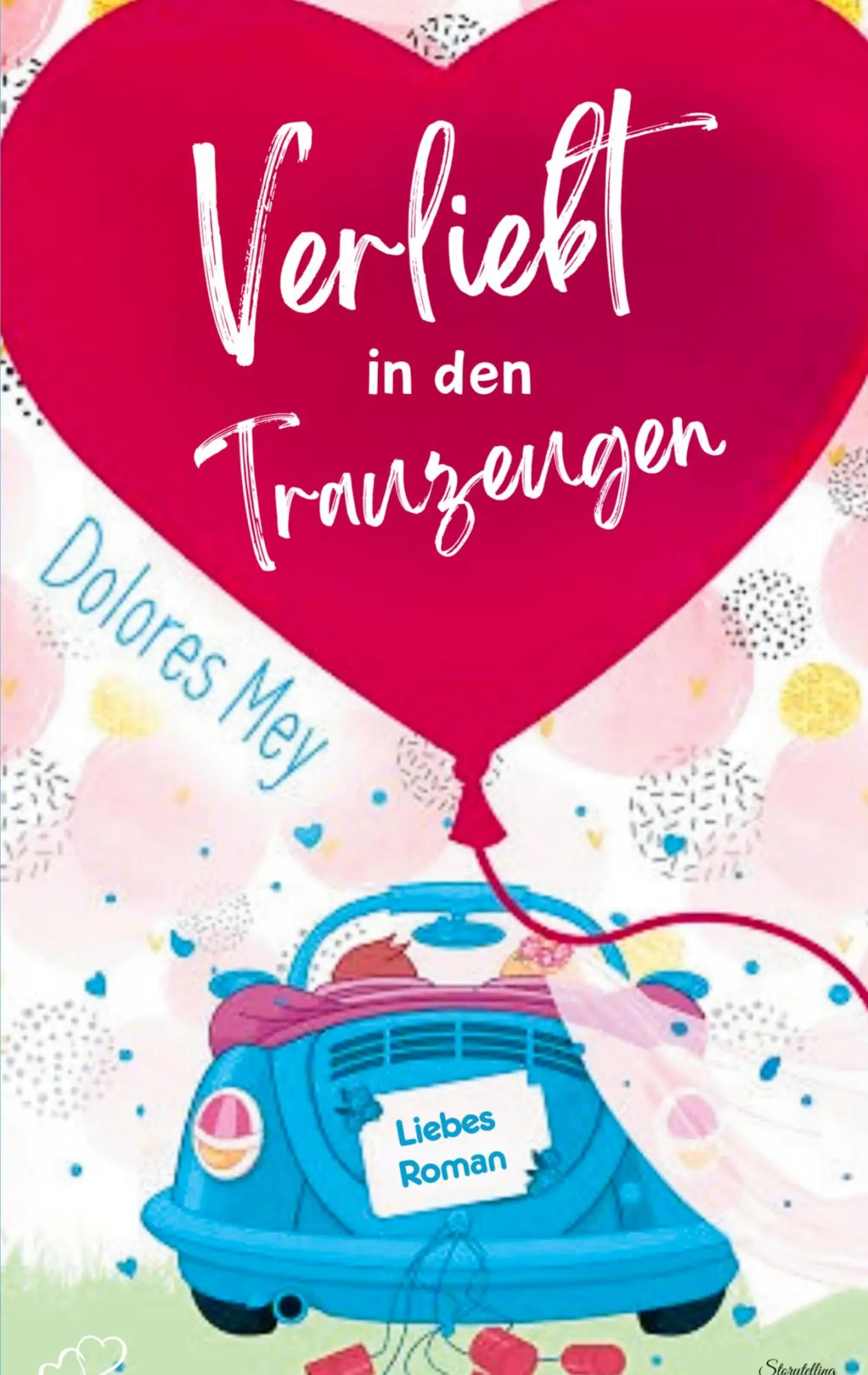 Cover: 9783819298028 | Verliebt in den Trauzeugen | Dolores Mey | Taschenbuch | 480 S. | 2025