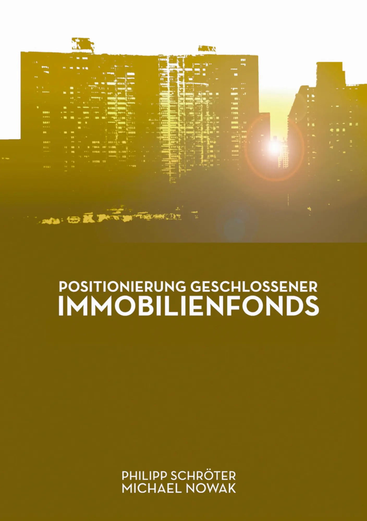 Cover: 9783833438028 | Positionierung geschlossener Immobilienfonds | Schröter (u. a.) | Buch