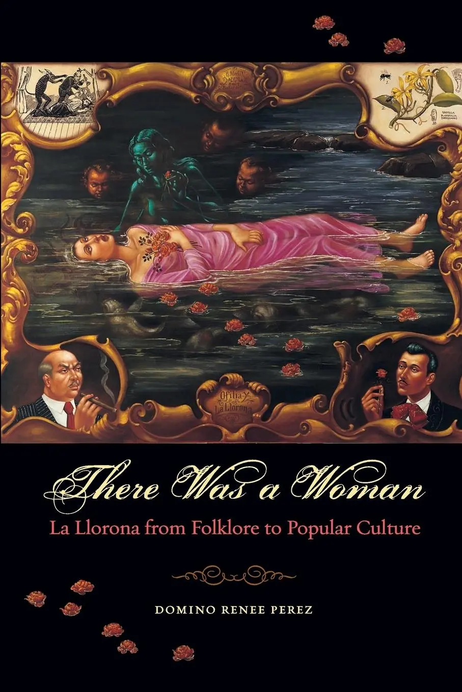 Cover: 9780292718128 | There Was a Woman | La Llorona from Folklore to Popular Culture | Buch