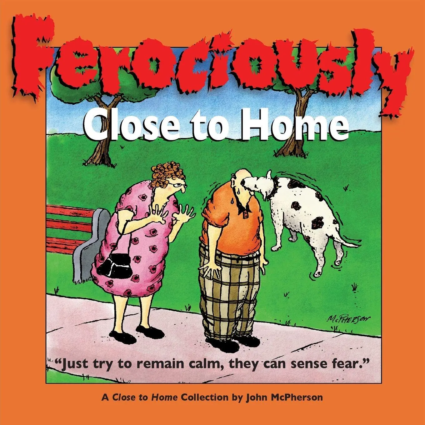 Cover: 9780740738128 | Ferociously Close to Home | A Close to Home Collection | Taschenbuch