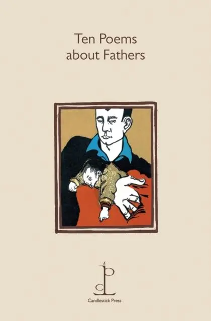 Cover: 9781907598128 | Ten Poems about Fathers | Taschenbuch | Kartoniert / Broschiert | 2012