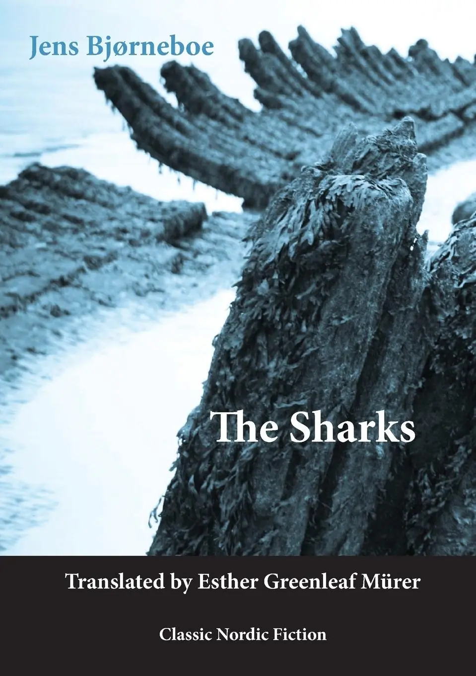 Cover: 9781909408128 | The Sharks | Jens Bjørneboe | Taschenbuch | Kartoniert / Broschiert