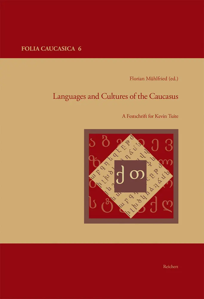Cover: 9783752008128 | Languages and Cultures of the Caucasus | A Festschrift for Kevin Tuite