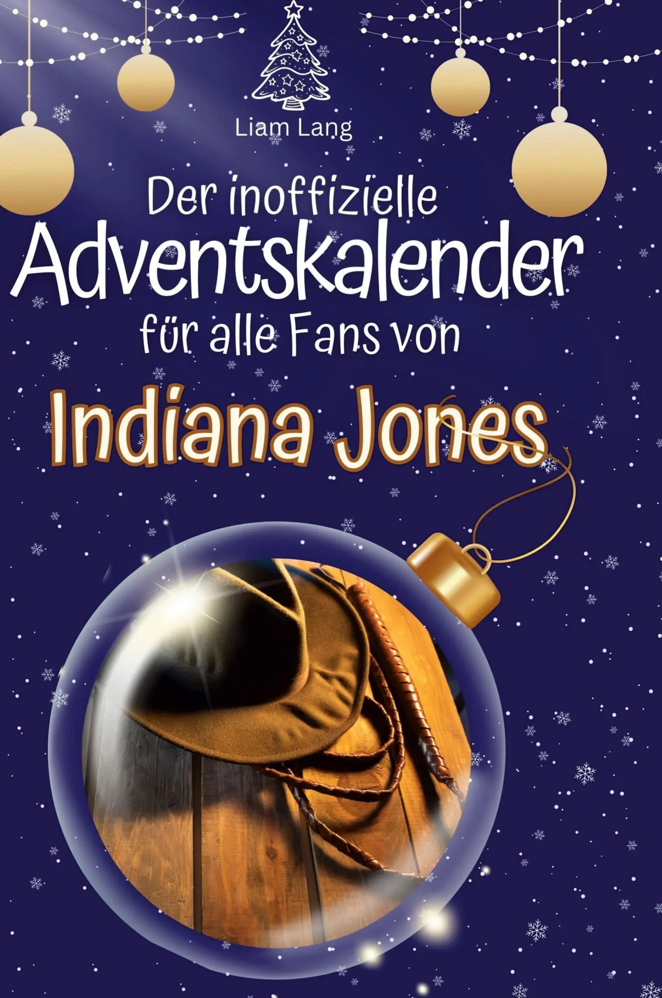 Cover: 9783759108128 | Der inoffizielle Adventskalender für alle Fans von Indiana Jones