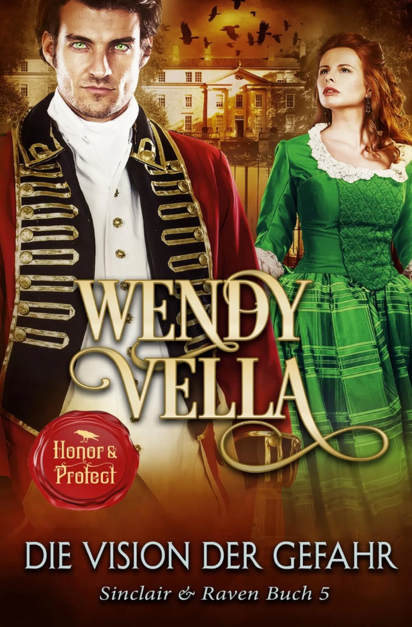 Cover: 9783819428128 | Die Vision der Gefahr (Sinclair &amp; Raven Buch 5) | Wendy Vella | Buch