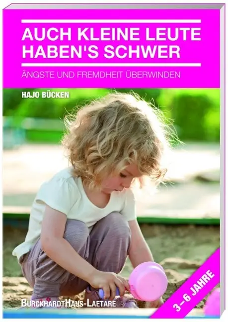 Cover: 9783944548128 | Auch kleine Leute haben's schwer | Ängste und Fremdheit überwinden